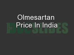 Olmesartan Price In India