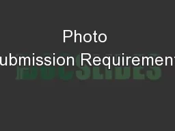 Photo Submission Requirements
