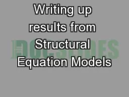 Writing up results from Structural Equation Models
