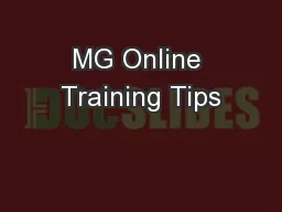 MG Online Training Tips
