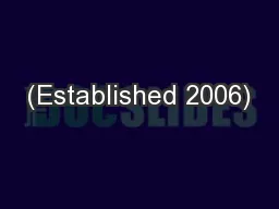 (Established 2006)