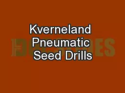 Kverneland Pneumatic Seed Drills