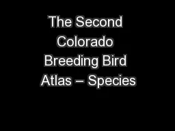 The Second Colorado Breeding Bird Atlas – Species