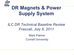 DR Magnets & Power Supply System