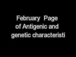 February  Page of Antigenic and genetic characteristi