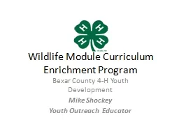 Wildlife Module Curriculum Enrichment Program