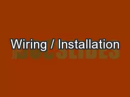 Wiring / Installation