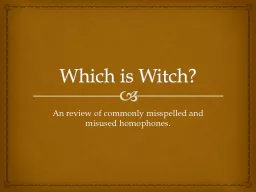 Which is Witch?