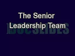 The Senior Leadership Team