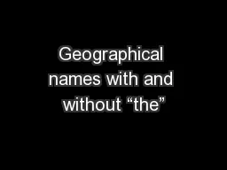 Geographical names with and without “the”