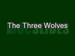 The Three Wolves
