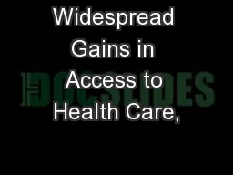 Widespread Gains in Access to Health Care,