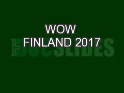 WOW FINLAND 2017