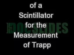Optimization of a Scintillator for the Measurement of Trapp