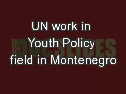 UN work in Youth Policy field in Montenegro