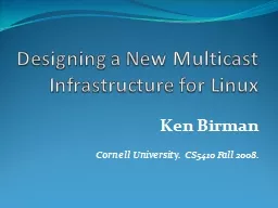 Designing a New Multicast Infrastructure for Linux