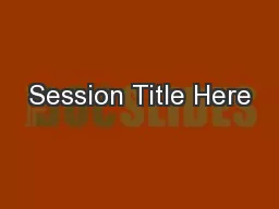 Session Title Here