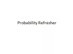 Probability Refresher