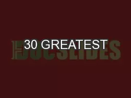 30 GREATEST