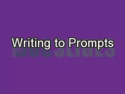 Writing to Prompts