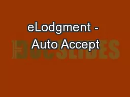 eLodgment - Auto Accept