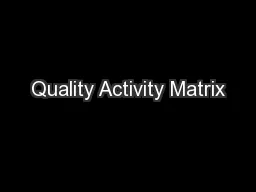 Quality Activity Matrix