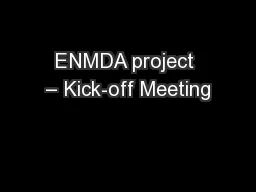 ENMDA project – Kick-off Meeting