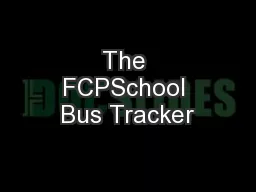 The FCPSchool Bus Tracker