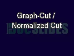 Graph-Cut / Normalized Cut