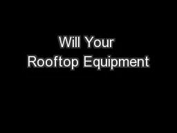 Will Your Rooftop Equipment