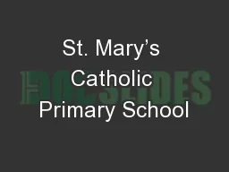 St. Mary’s Catholic Primary School