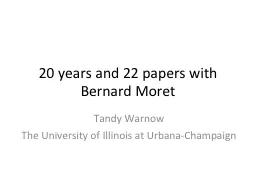 20 years and 22 papers with Bernard Moret
