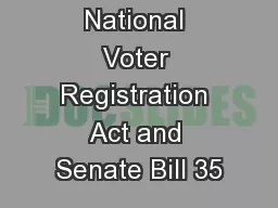 National Voter Registration Act and Senate Bill 35
