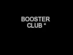 BOOSTER CLUB “