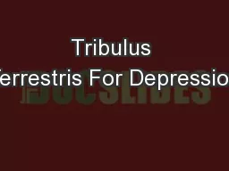 Tribulus Terrestris For Depression