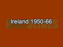 Ireland 1950-66