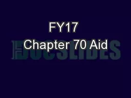 FY17 Chapter 70 Aid