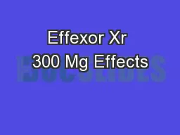 Effexor Xr 300 Mg Effects