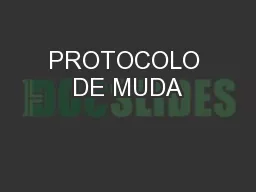 PROTOCOLO DE MUDA