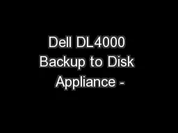 Dell DL4000 Backup to Disk Appliance -