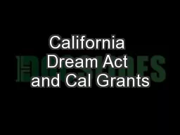 California Dream Act and Cal Grants