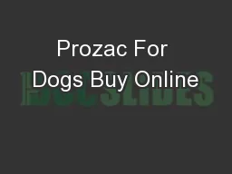 Prozac For Dogs Buy Online