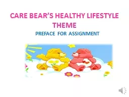 CARE BEAR’S HEALTHY LIFESTYLE THEME