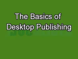 The Basics of Desktop Publishing