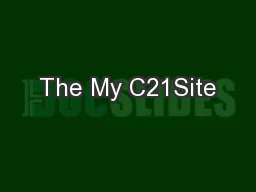 The My C21Site