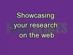 Showcasing your research on the web