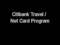 Citibank Travel / Net Card Program