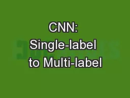 CNN: Single-label to Multi-label