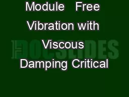 Module   Free Vibration with Viscous Damping Critical