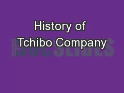 History of Tchibo Company